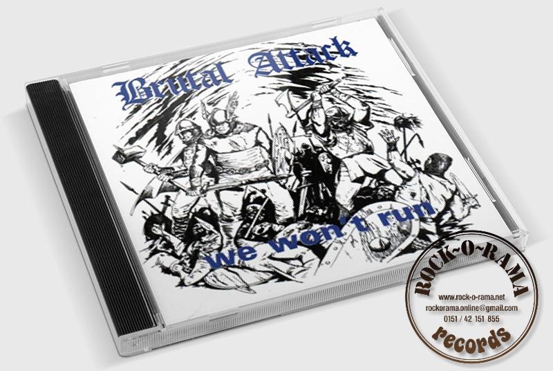 Image of the frontcover of Brutal Attack CD We won't run
