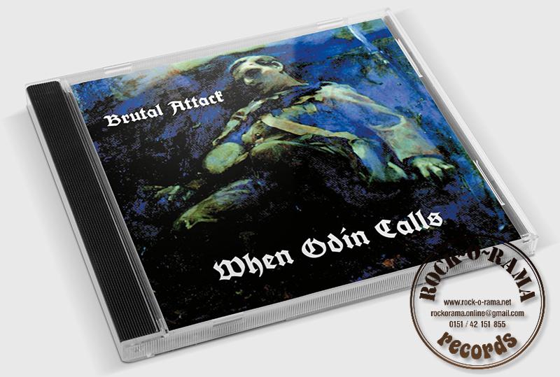 Image of the frontcover of Brutal Attack CD When Odin calls