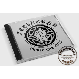 Freikorps, Immer und ewig, CD