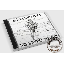 Skrewdriver, The Strong Survive, CD