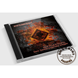 Systemgegner, Der Feuerteufel, Dem Zensierungswahn erlegen, CD