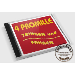 Vier Promille, Trinken und fahren, Mini CD
