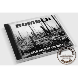 Bomber, Geld regiert die Welt, CD