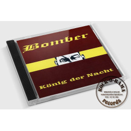 Bomber, König der Nacht, Maxi CD