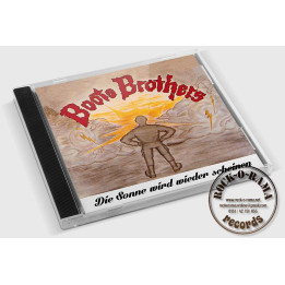 Boots Brothers, Die Sonne wird wieder scheinen, CD