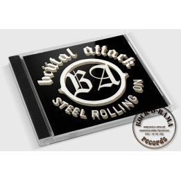 Brutal Attack, Steel rolling on, CD