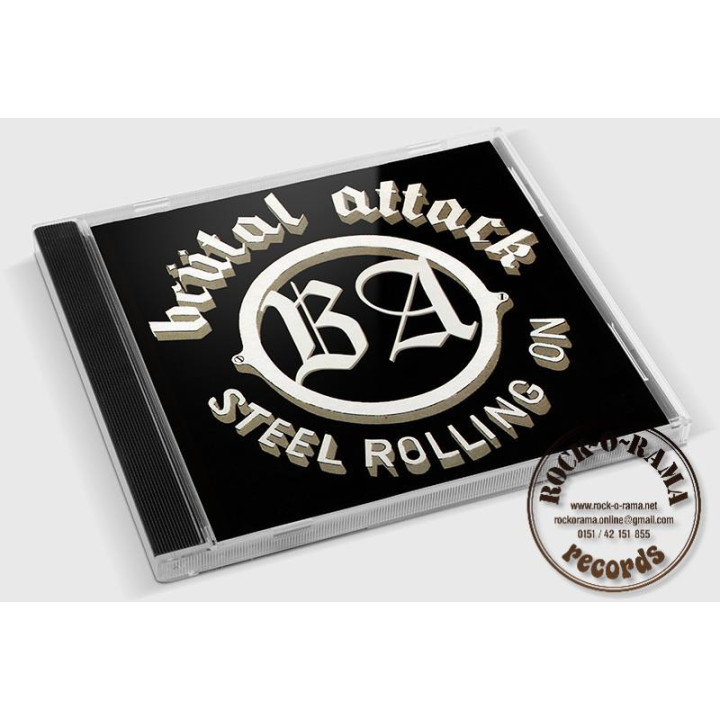 Brutal Attack, Steel rolling on, CD